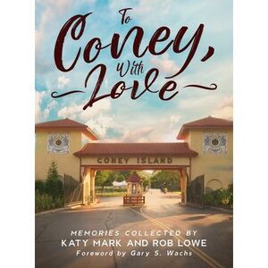 To Coney, With Love -- Rob Lowe